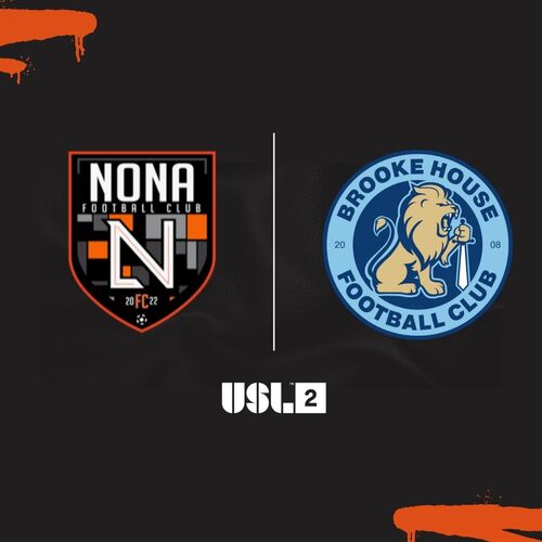 NONA FC X BROOKE HOUSE FC poster